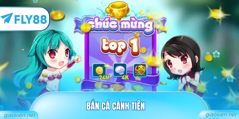 Bắn Cá Cánh Tiên – Trải Nghiệm Săn Thưởng Huyền Ảo 10 bắn cá cánh tiên